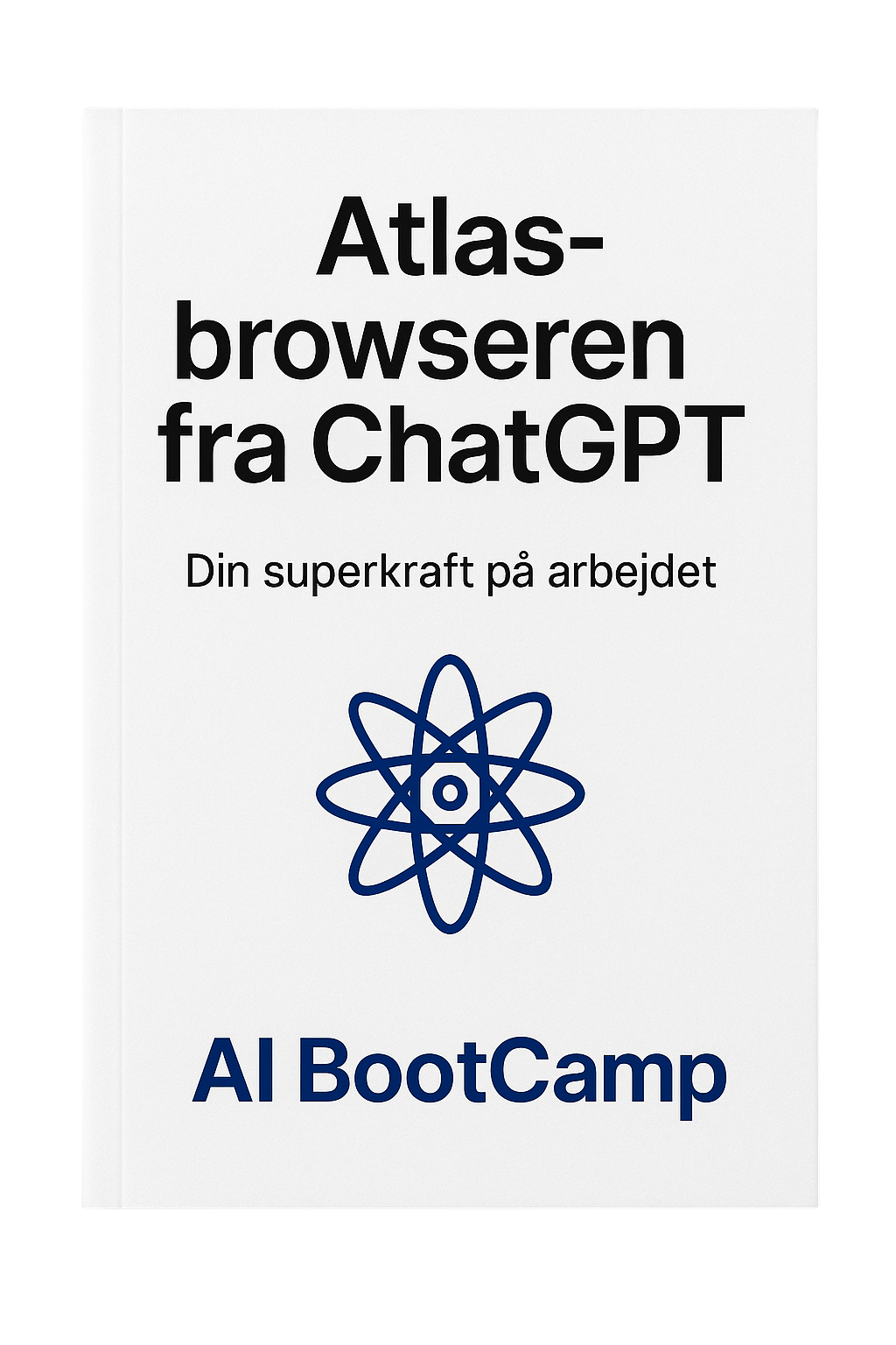 The ChatGPT Atlas Browser Playbook
